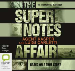 Kasper, A: The Supernotes Affair