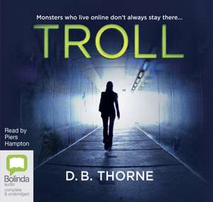 Thorne, D: Troll