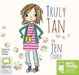 Storer, J: Truly Tan