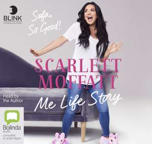 Moffatt, S: Me Life Story de Scarlett Moffatt