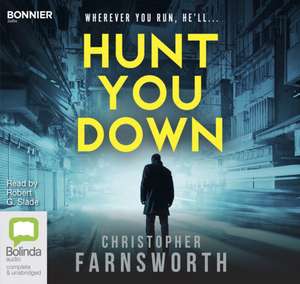 Farnsworth, C: Hunt You Down