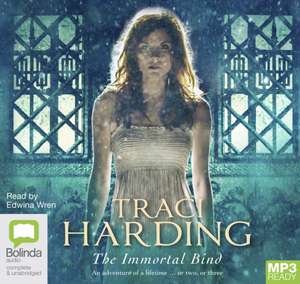 Harding, T: The Immortal Bind