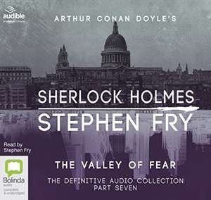 Doyle, S: The Valley of Fear de Stephen Fry