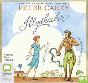 Carey, P: Illywhacker