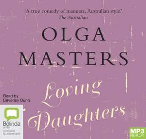 Masters, O: Loving Daughters