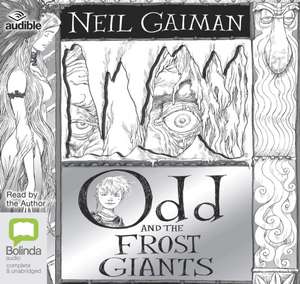 Gaiman, N: Odd and the Frost Giants