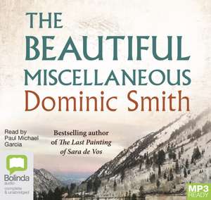 Smith, D: The Beautiful Miscellaneous