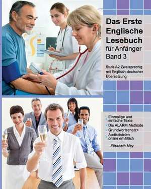 Das Erste Englische Lesebuch Fur Anfanger, Band 3 de Elisabeth May