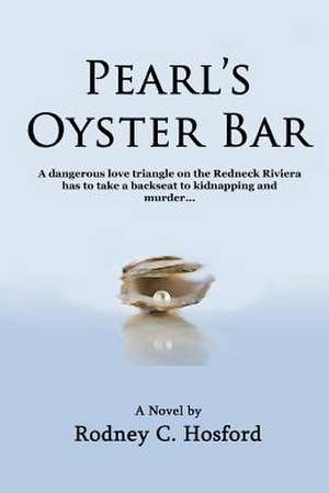 Pearl's Oyster Bar de Rodney C. Hosford