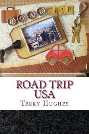 Road Trip USA de MR Terry Hughes