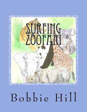 Surfing Zoofari de MS Bobbie Hill