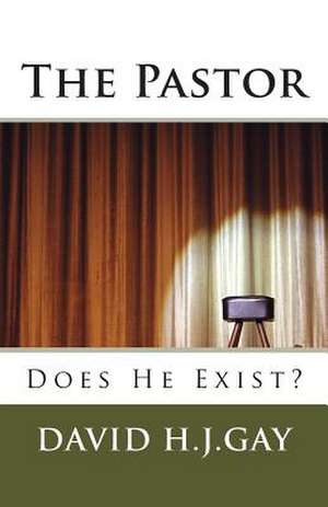 The Pastor de David H. J. Gay