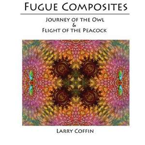 Fugue Composites de Larry Coffin