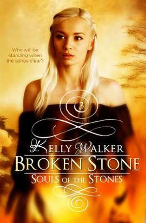 Broken Stone de Kelly Walker