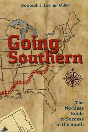 Going Southern de Deborah J. Levine