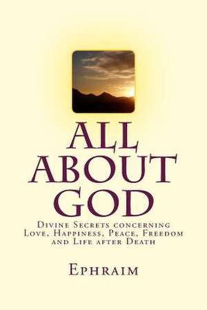 All about God de Ephraim