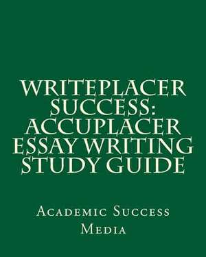 Writeplacer Success de Media, Academic Success