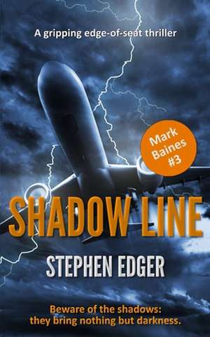 Shadow Line de Stephen Edger