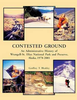 Contested Ground de Geoffrey Bleakley