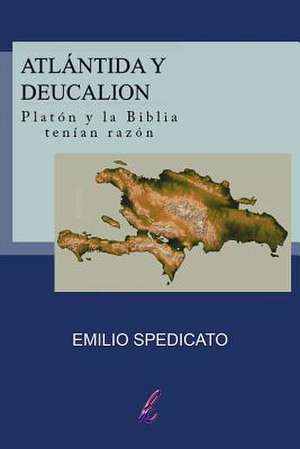 Atlantida y Deucalion de Emilio Spedicato