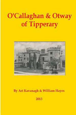 O'Callaghan & Otway of Tipperary de Art Kavanagh