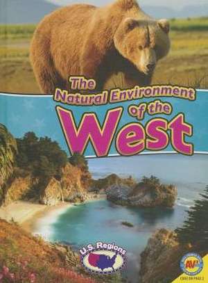 The Natural Environment of the West de Blaine Wiseman