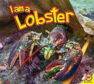 I Am a Lobster de Jared Siemens