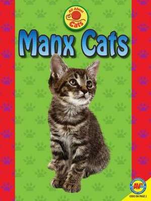 Manx Cats de Tammy Gagne