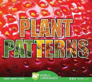 Plant Patterns de Aaron Carr