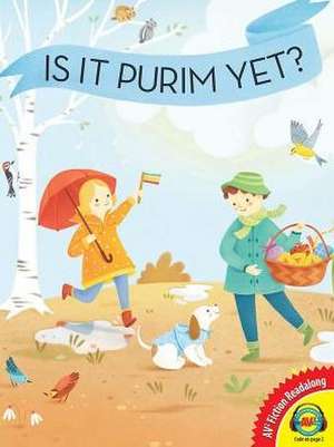 Is It Purim Yet? de Chris Barash