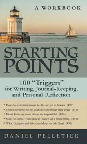 Starting Points de Daniel Pelletier