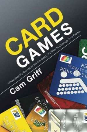 Card Games de Cam Griff