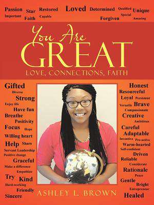 You Are Great de Brown, Ashley L.