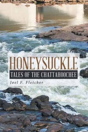Honeysuckle de Joel F. Fletcher