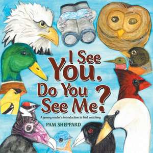 I See You. Do You See Me? de Pam Sheppard