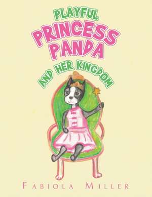 Playful Princess Panda de Fabiola Miller