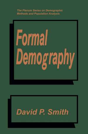 Formal Demography de David P. Smith