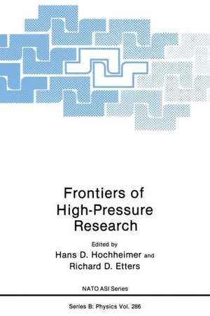 Frontiers of High-Pressure Research de Hans D. Hochheimer