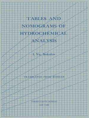 Tables and Nomograms of Hydrochemical Analysis de I. Yu Sokolov