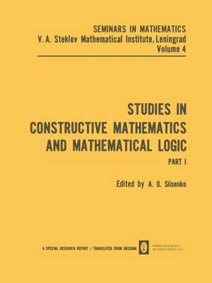 Studies in Constructive Mathematics and Mathematical Logic: Part 1 de A. O. Slisenko