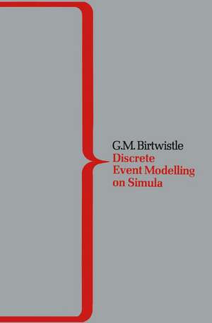 DEMOS A System for Discrete Event Modelling on Simula de G. BIRTWISTLE