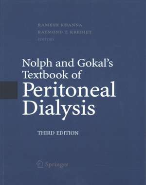 Nolph and Gokal's Textbook of Peritoneal Dialysis de Ramesh Khanna