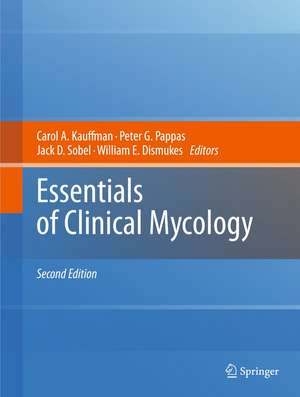 Essentials of Clinical Mycology de Carol A. Kauffman