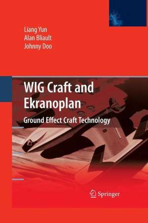 WIG Craft and Ekranoplan: Ground Effect Craft Technology de Liang Yun