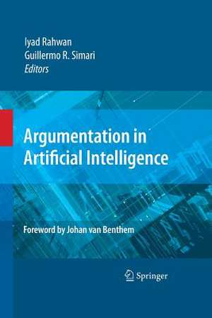 Argumentation in Artificial Intelligence de Iyad Rahwan