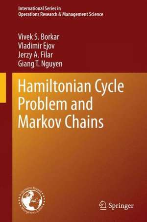 Hamiltonian Cycle Problem and Markov Chains de Vivek S. Borkar