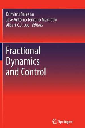 Fractional Dynamics and Control de Dumitru Baleanu