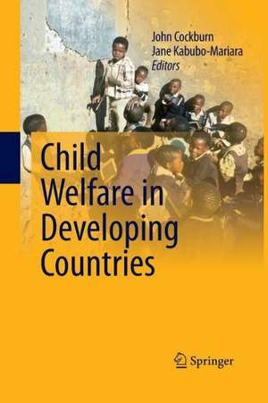 Child Welfare in Developing Countries de John Cockburn