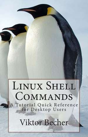 Linux Shell Commands de Viktor Becher