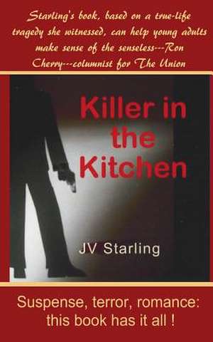 Killer in the Kitchen de J. V. Starling